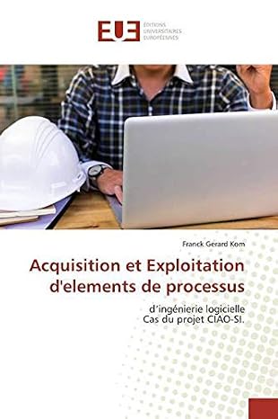 Couverture de Acquisition et Exploitation d'éléments de processus